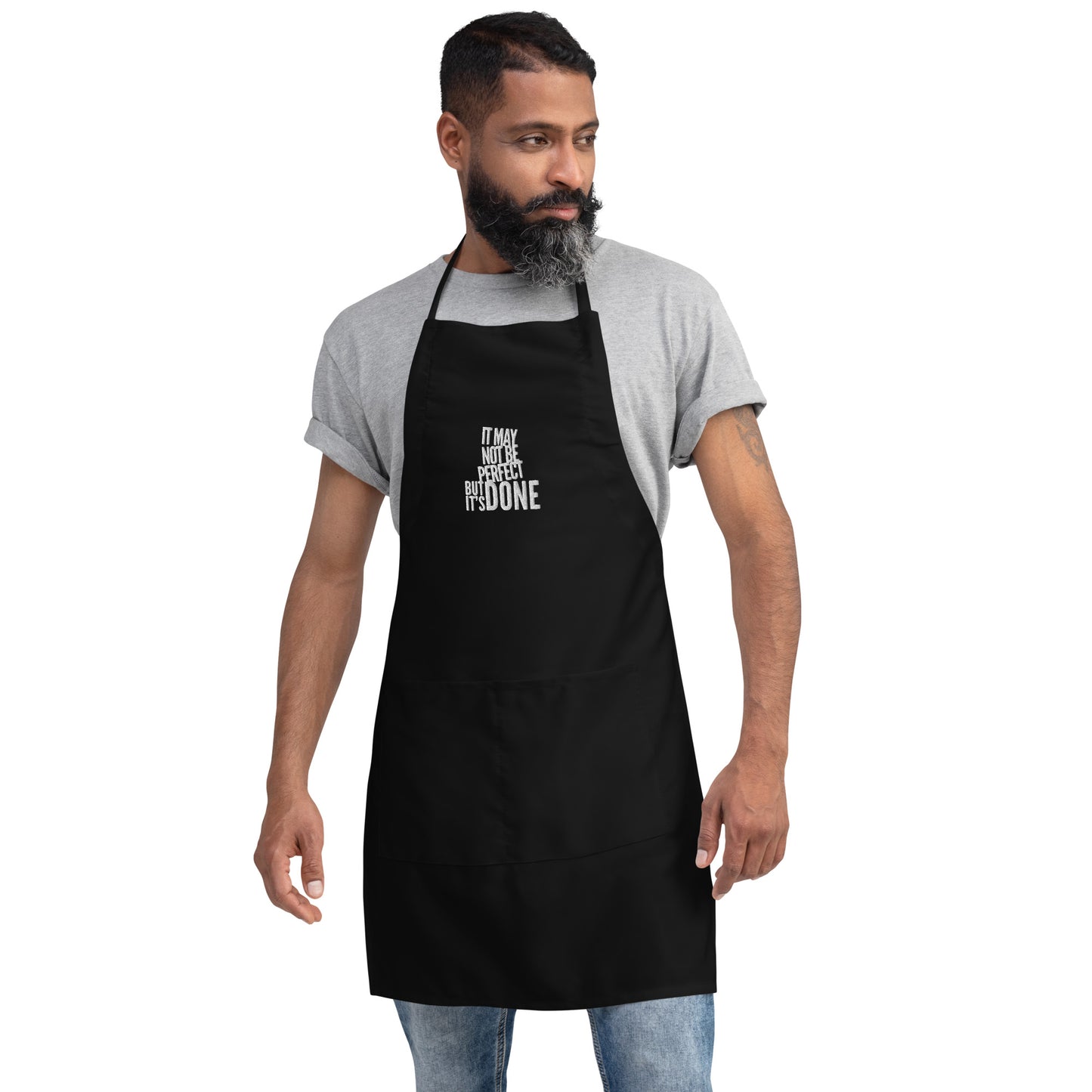 Not Perfect But Done Embroidered Apron
