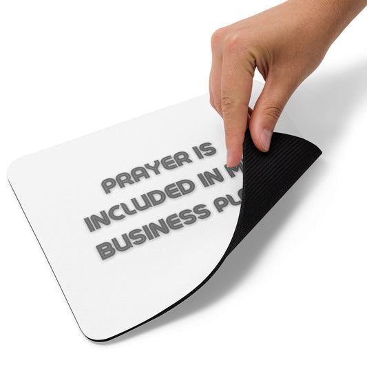 Prayer is Included Mouse pad