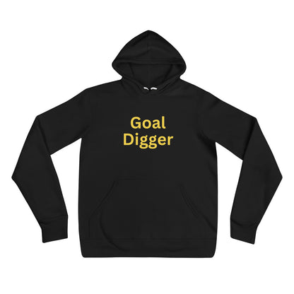 Goal Digger Unisex hoodie