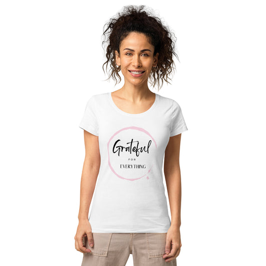 Grateful for Everything Women’s organic t-shirt