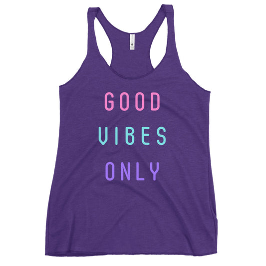 GOOD VIBES ONLY Women's Racerback Tank